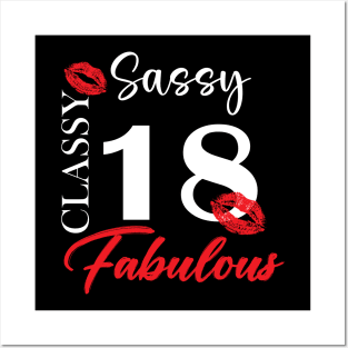Sassy classy fabulous 18, 18th birth day shirt ideas,18th birthday, 18th birthday shirt ideas for her, 18th birthday shirts Posters and Art